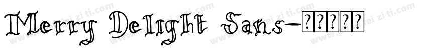 Merry Delight Sans字体转换